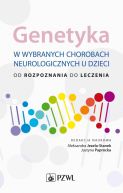 Okadka - Genetyka w wybranych chorobach neurologicznych u dzieci. od rozpoznania do leczenia