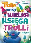 Okadka ksizki - Trolle.  Bardzo wielka ksiga trolli z naklejkami