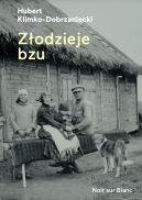 Okadka - Zodzieje bzu