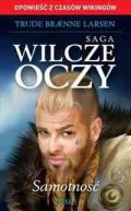 Ok�adka - Saga Wilcze Oczy t. 5. Samotno��