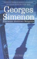Okadka ksizki - Pierwsze ledztwo Maigreta