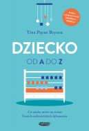 Okadka - Dziecko od A do Z. Wyd. 2