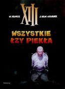 Ok�adka ksi�zki - XIII. Wszystkie �zy piek�a. Tom 3