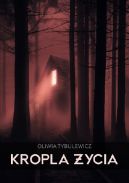 Okładka książki - Kropla Życia