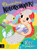 Ok�adka - Diamentowe kolorowanki z syrenk�. 1000 brylancik�w