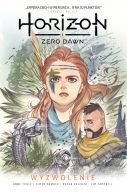 Okadka ksizki - Horizon Zero Dawn. Wyzwolenie. Tom 2