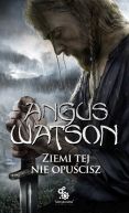Okadka ksiki - Ziemi tej nie opucisz