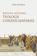 Okadka - Krtka historia teologii chrzecijaskiej