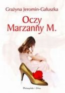 Okadka ksizki - Oczy Marzanny M.