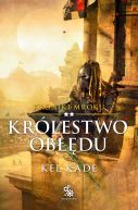 Okładka książki - Królestwo Obłędu