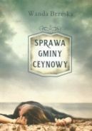 Ok�adka ksi�zki - Sprawa gminy Ceynowy