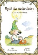 Ok�adka - B�d� dla siebie dobry