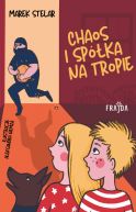 Okadka ksizki - Chaos i spka na tropie