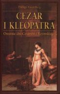 Okadka ksizki - Cezar i Kleopatra. Ostatnie dni Cesarstwa Rzymskiego