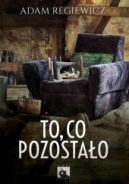 Okładka - To, co pozostało