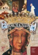 Okładka - Królowa. Matka Boża z Jasnej Góry