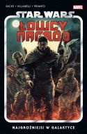 Ok�adka - Star Wars �owcy nagr�d. Najgro�niejsi w galaktyce. Tom 1