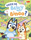Ok�adka ksi�zki - Gdzie s� Bluey i Bingo? Szukaj i znajd�