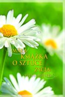 Okładka książki -  Mała książka o sztuce życia 