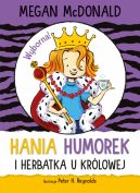 Okładka ksiązki - Hania Humorek i herbatka u królowej
