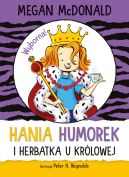 Okadka ksizki - Hania Humorek i herbatka u krlowej