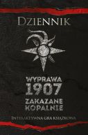 Okładka ksiązki - Dziennik. Wyprawa 1907. Zakazane kopalnie