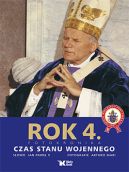 Okładka - Dzieje wielkiego pontyfikatu Jana Pawła II. Rok 4. Czas stanu wojennego