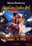 Okadka ksizki - Anio mi Ciebie da 