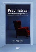 Okładka książki - Psychiatrzy. Sekrety polskich gabinetów