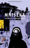 Okadka - Mniszka: opowie sandomierska