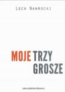 Okadka - Moje trzy grosze