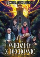 Okładka książki - Wiedźmy z Dechowic 