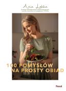 Okadka - 100 pomysw na prosty obiad