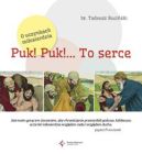 Okładka - Puk! Puk! ... to serce. O uczynkach miłosierdzia