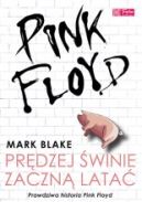 Ok�adka - Pink Floyd. Pr�dzej �winie zaczn� lata�