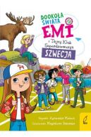 Okadka - Emi i Tajny Klub Superdziewczyn. Dookoa wiata. Szwecja. Tom 3