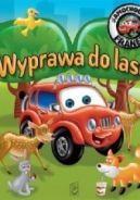 Ok�adka - Samochodzik Franek. Wyprawa do lasu