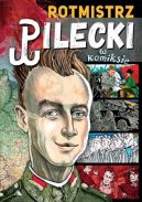 Okadka - Rotmistrz Pilecki w komiksie