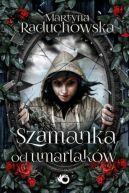 Okładka książki - Szamanka od umarlaków