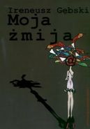 Okładka książki - Moja żmija