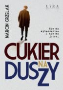 Okadka ksizki - Cukier na duszy 