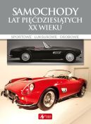 Ok�adka - Cuda. Samochody lat pi��dziesi�tych XX wieku