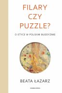 Okadka ksiki - Filary czy puzzle? O etyce w polskim buddyzmie