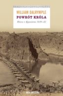 Okadka ksizki - Powrt krla. Bitwa o Afganistan 1839-42