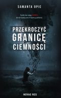 Okadka - Przekroczy granic ciemnoci