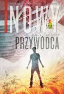 Okładka ksiązki - Nowy Przywódca. Świat po wybuchu