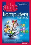 Okadka ksizki - ABC komputera. Wydanie 10