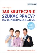 Okadka - Samo Sedno - Jak skutecznie szuka pracy? Poznaj najlepsze strategie