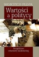 Ok�adka - Warto�ci a politycy