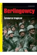 Okładka - Berlingowcy. Żołnierze tragiczni